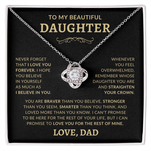 To My Beautiful Daughter" Never Forget That I Love You" From Dad| Love Knot Necklace