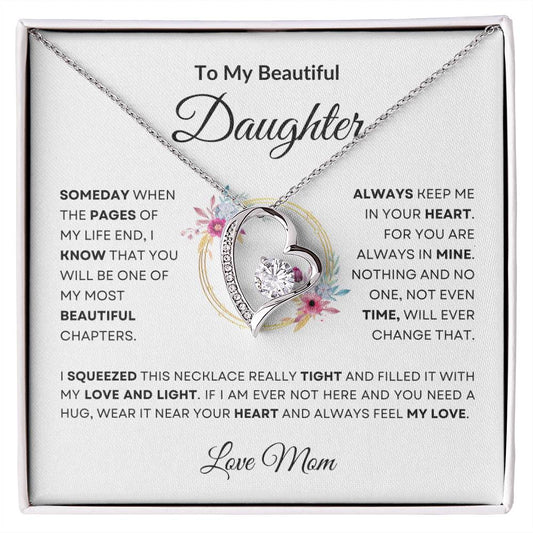 To My Beautiful Daughter " Always Keep Me in Your Heart " Love Mom | Forever Love Necklace